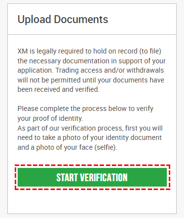 START VERIFICATION button in the Upload Documents section of the XM member area.