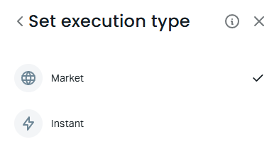 Exness Set execution type screen: Market, ticked, and Instant