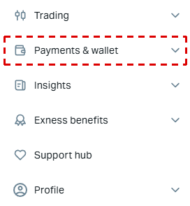 Exness Personal Area menu on a phone with Trading, Payments & wallet, Insights, Exness benefits, Support hub and Profile, and Payments & wallet framed in red