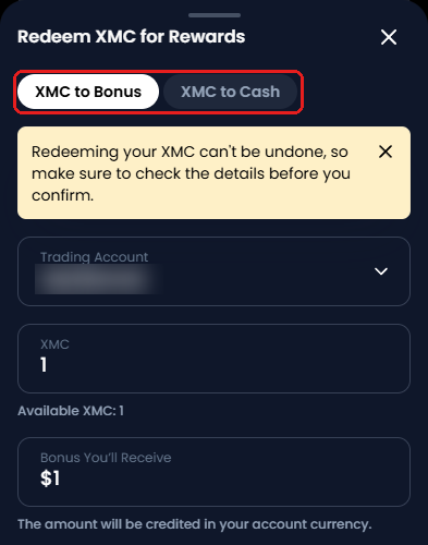 หน้าจอภาษาอังกฤษ: หน้า Redeem XMC for Rewards ของ XM กรอบสีแดงที่ XMC to Bonus และ XMC to Cash