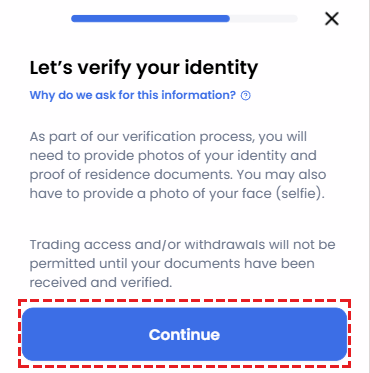 XM screen Let's verify your identity, which asks for photos of the identity and proof of residence documents and a selfie